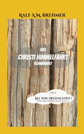 Das Christi Himmelfahrt Kommando