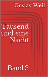 Tausend und eine Nacht, Band 3