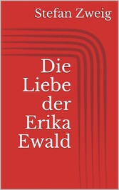 Die Liebe der Erika Ewald