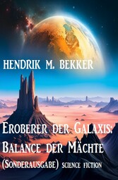 Eroberer der Galaxis: Balance der Mächte (Sonderausgabe)