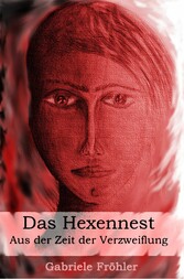 Das Hexennest