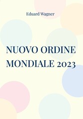 Nuovo Ordine Mondiale 2023