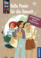 Die drei !!!, Volle Power für die Umwelt (drei Ausrufezeichen)