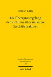 Die Übergangsregelung der Richtlinie über unlautere Geschäftspraktiken