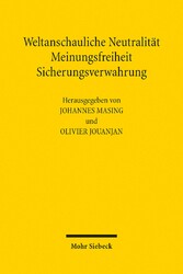 Weltanschauliche Neutralität, Meinungsfreiheit, Sicherungsverwahrung