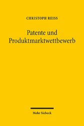 Patente und Produktmarktwettbewerb