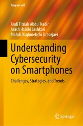 Understanding Cybersecurity on Smartphones