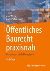 Öffentliches Baurecht praxisnah