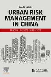 Urban Risk Management in China