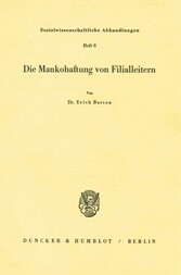 Die Mankohaftung von Filialleitern.