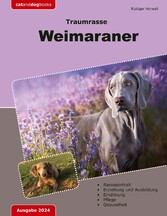 Traumrasse: Weimaraner