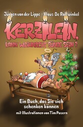 Kerzilein, kann Weihnacht Sünde sein?