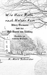 Wie Herr Roth nach Holzen kam