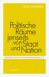 Politische Räume jenseits von Staat und Nation