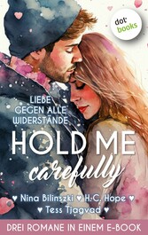 Hold Me Carefully