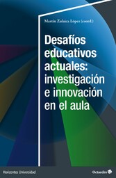 Desafíos educativos actuales: investigación e innovación en el aula