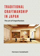 Traditional craftsmanship in Japan