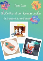 Große Kunst von kleinen Leuten