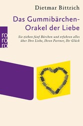 Das Gummibärchen-Orakel der Liebe