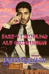 Fake-Verlobung auf Griechisch