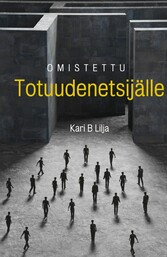 Omistettu Totuudenetsijälle