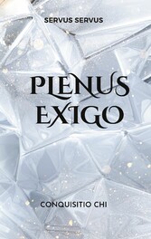 Plenus exigo