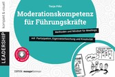 Moderationskompetenz für Führungskräfte