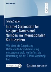 Internet Corporation for Assigned Names and Numbers im internationalen Rechtssystem