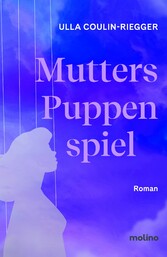 Mutters Puppenspiel