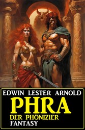 Phra der Phönizier: Fantasy