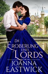 Die Eroberung eines Lords