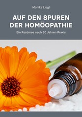 Auf den Spuren der Homöopathie