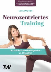 Neurozentriertes Training