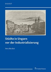 Städte in Ungarn vor der Industrialisierung