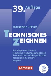 Technisches Zeichnen (39., überarbeitete und aktualisierte Auflage)