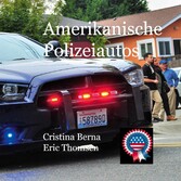 Amerikanische Polizeiautos