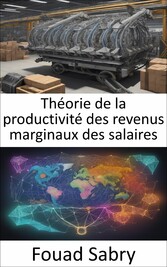 Théorie de la productivité des revenus marginaux des salaires