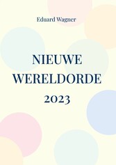 Nieuwe Wereldorde 2023