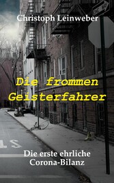 Die frommen Geisterfahrer