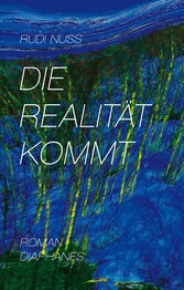 Die Realität kommt