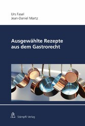 Ausgewählte Rezepte aus dem Gastrorecht