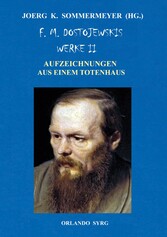 F. M. Dostojewskis Werke II