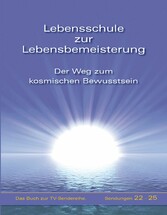 Lebensschule zur Lebensbemeisterung