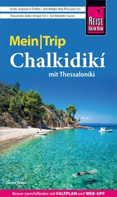 Reise Know-How MeinTrip Chalkidikí mit Thessaloníki