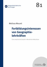 Fortbildungsinteressen von Geographielehrkräften