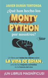 ¿Qué han hecho los Monty Python por nosotros?