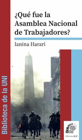 ¿Qué fue la Asamblea Nacional de Trabajadores?