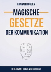 Magische Gesetze der Kommunikation