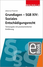 Grundlagen SGB XIV - Soziales Entschädigungsrecht