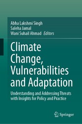 Climate Change, Vulnerabilities and Adaptation